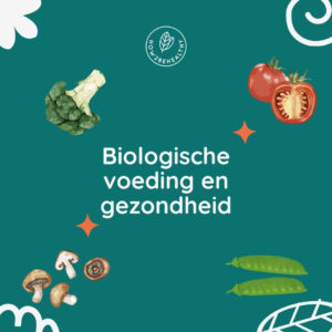 Biologische voeding