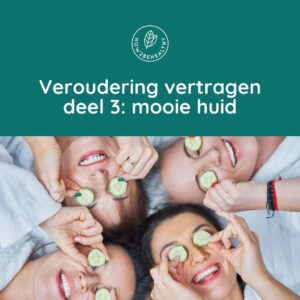 Veroudering vertragen