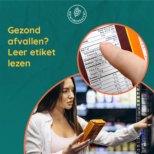 Gezond afvallen leer etiket lezen