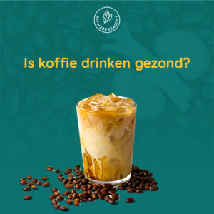 Is koffie drinken gezond?