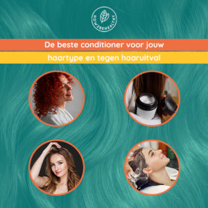 De beste conditioner voor jouw haartype en tegen haaruitval!